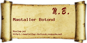 Mastaller Botond névjegykártya